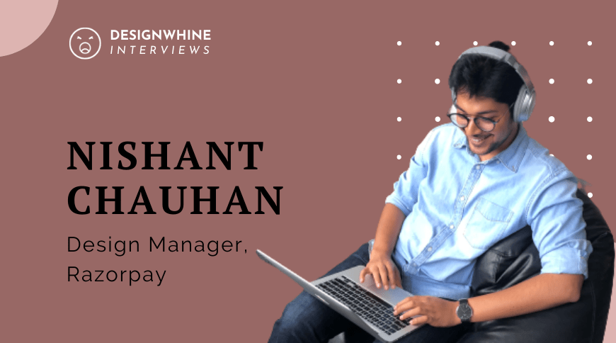 Nishant Chauhan’S Career Transition From Accountancy To Ux Design