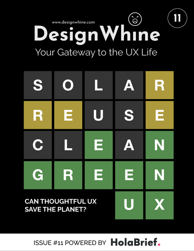 Cover Of Designwhine Issue # 11 Centered Around Sustainable, Green Ux Design