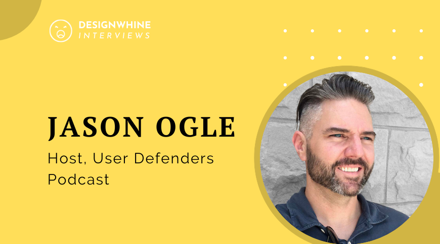 User Defenders Podcast With Jason Ogle