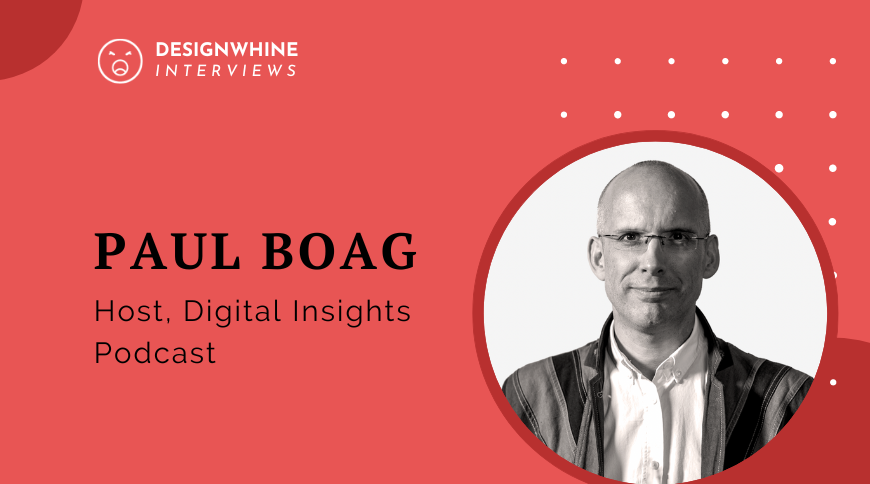 Digital Insights Podcast With Paul Boag